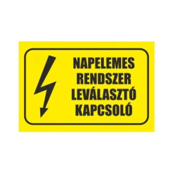 Matrica 100x60mm 'Napelemes leválasztó főkapcsoló' vinil öntapadó