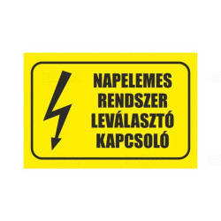 Matrica 100x60mm 'Napelemes leválasztó főkapcsoló' vinil öntapadó