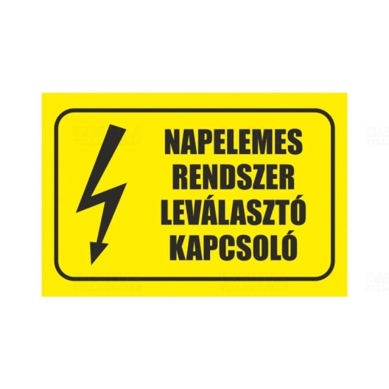 Matrica 100x60mm 'Napelemes leválasztó főkapcsoló' vinil öntapadó