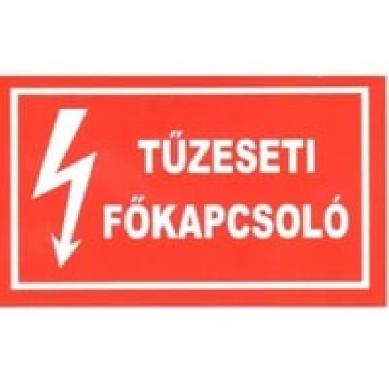 Matrica 100x60mm 'Tûzeseti főkapcsoló' vinil öntapadó